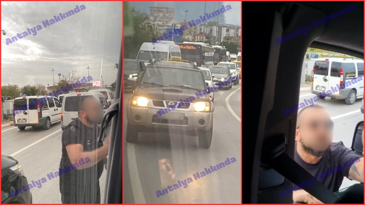 Antalya’da trafikte kavga anları kamerada!