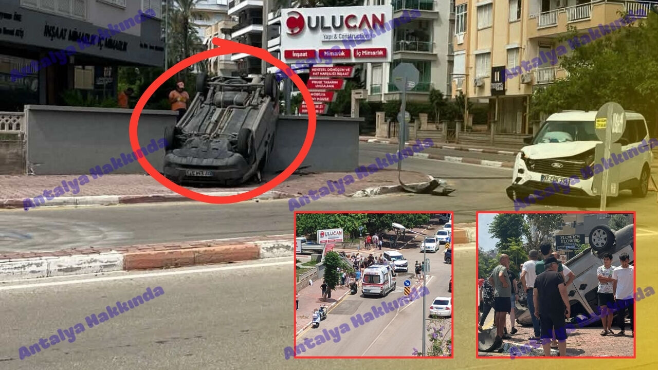 Antalya'da feci kaza: 1 araç takla attı!