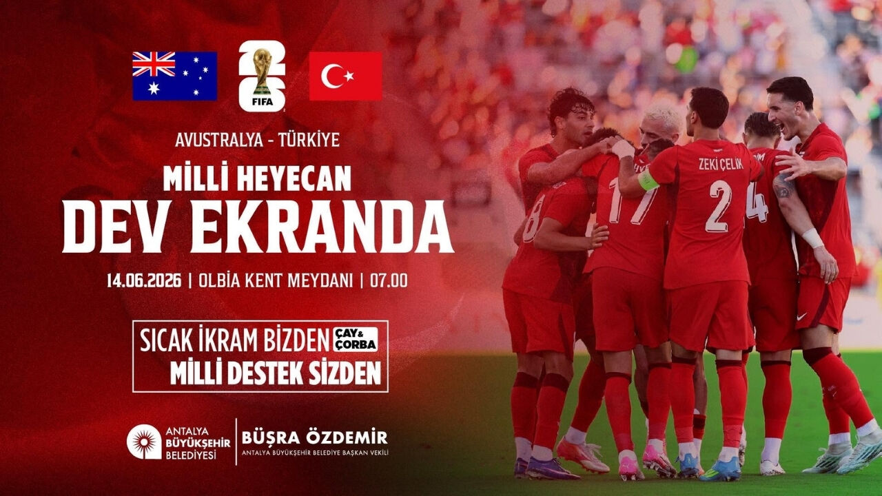 Antalya'da Milli Maç Heyecanı Dev Ekranda Yaşanacak