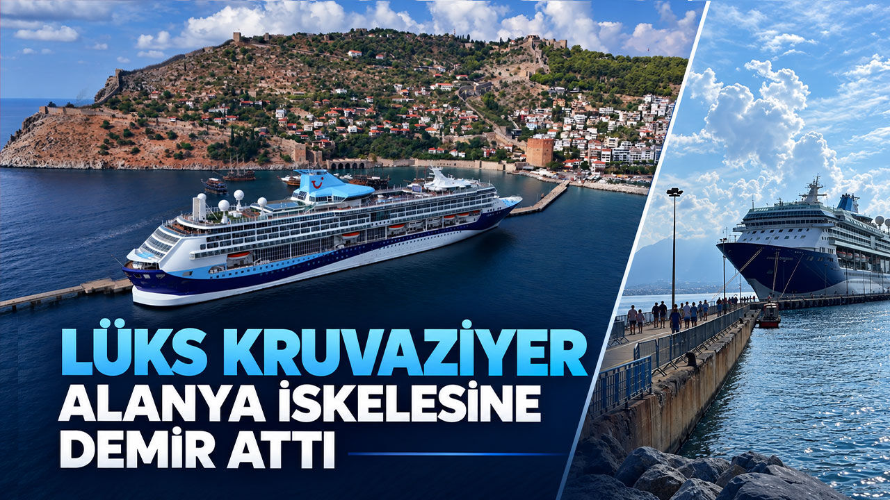 Lüks kruvaziyer Alanya iskelesine demir attı