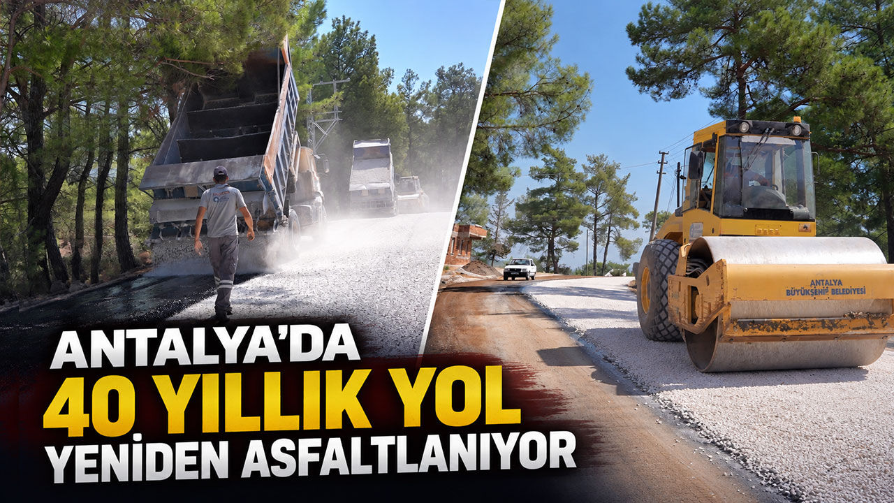 Antalya'da 40 yıldır yenilenmeyi bekliyordu: Kaş’taki yol yeniden asfaltlanıyor