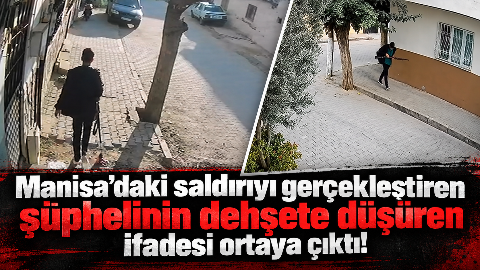 Manisa’daki saldırıyı gerçekleştiren şüphelinin dehşete düşüren ifadesi ortaya çıktı!