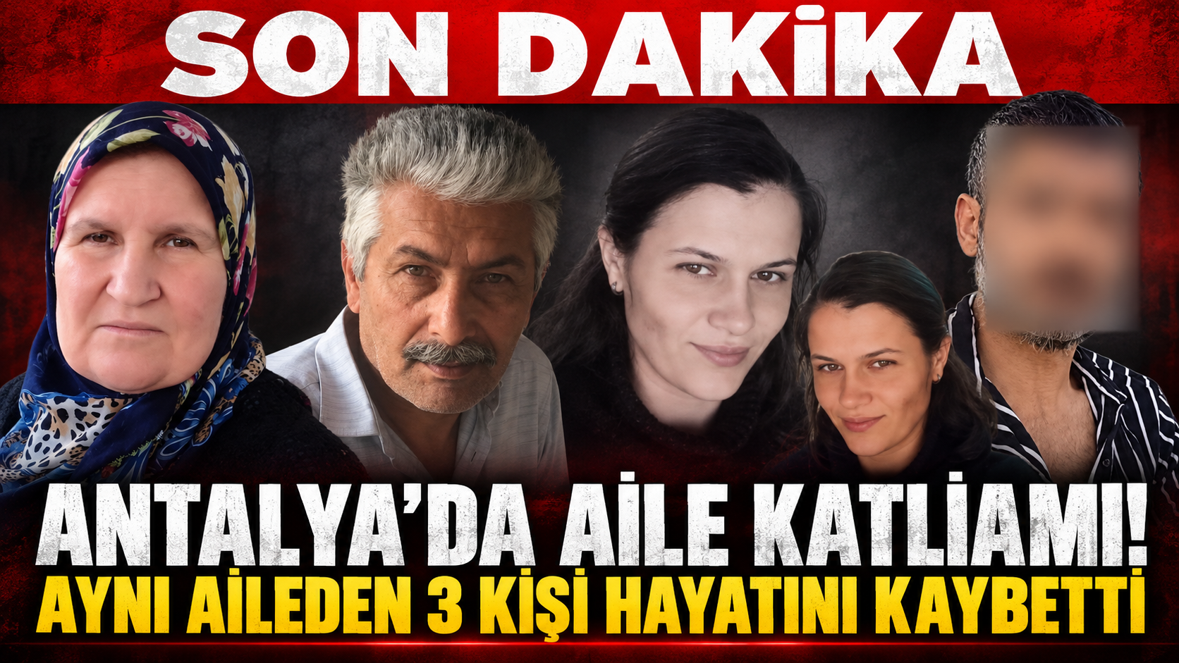 Antalya'da aile katliamı! 3 kişi hayatını kaybetti