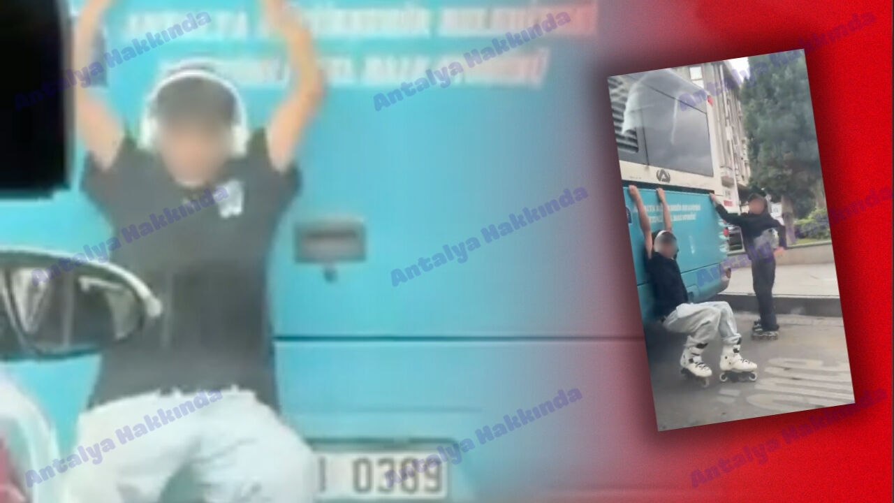 Antalya’da patenli gençlerin tehlikeli yolculuğu kamerada!