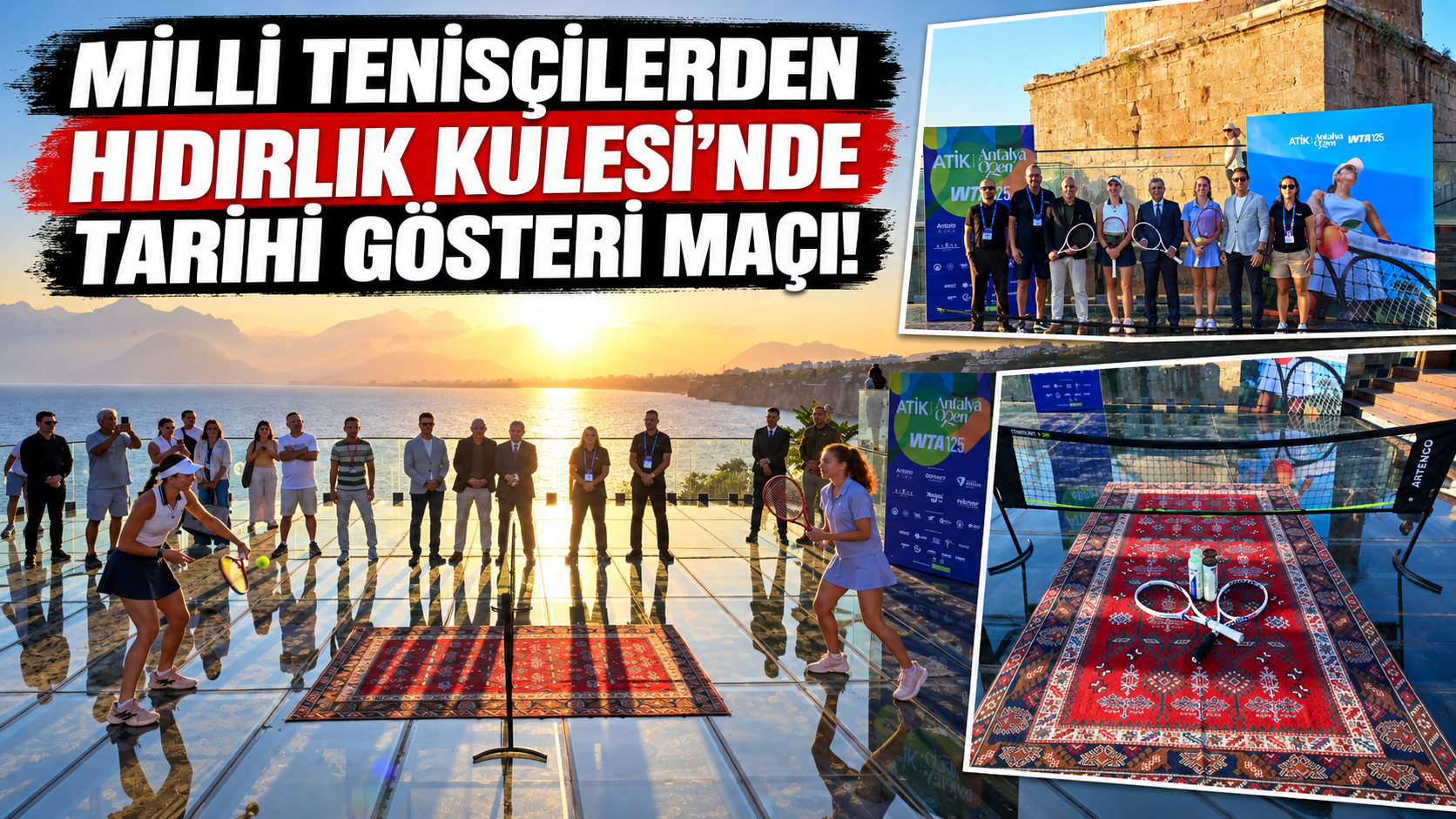 Milli tenisçilerden Hıdırlık Kulesi'nde tarihi gösteri maçı!