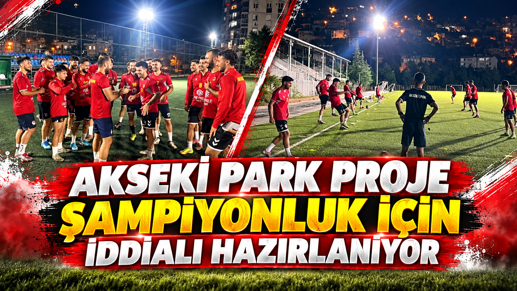 Akseki Park Proje şampiyonluk için iddialı hazırlanıyor