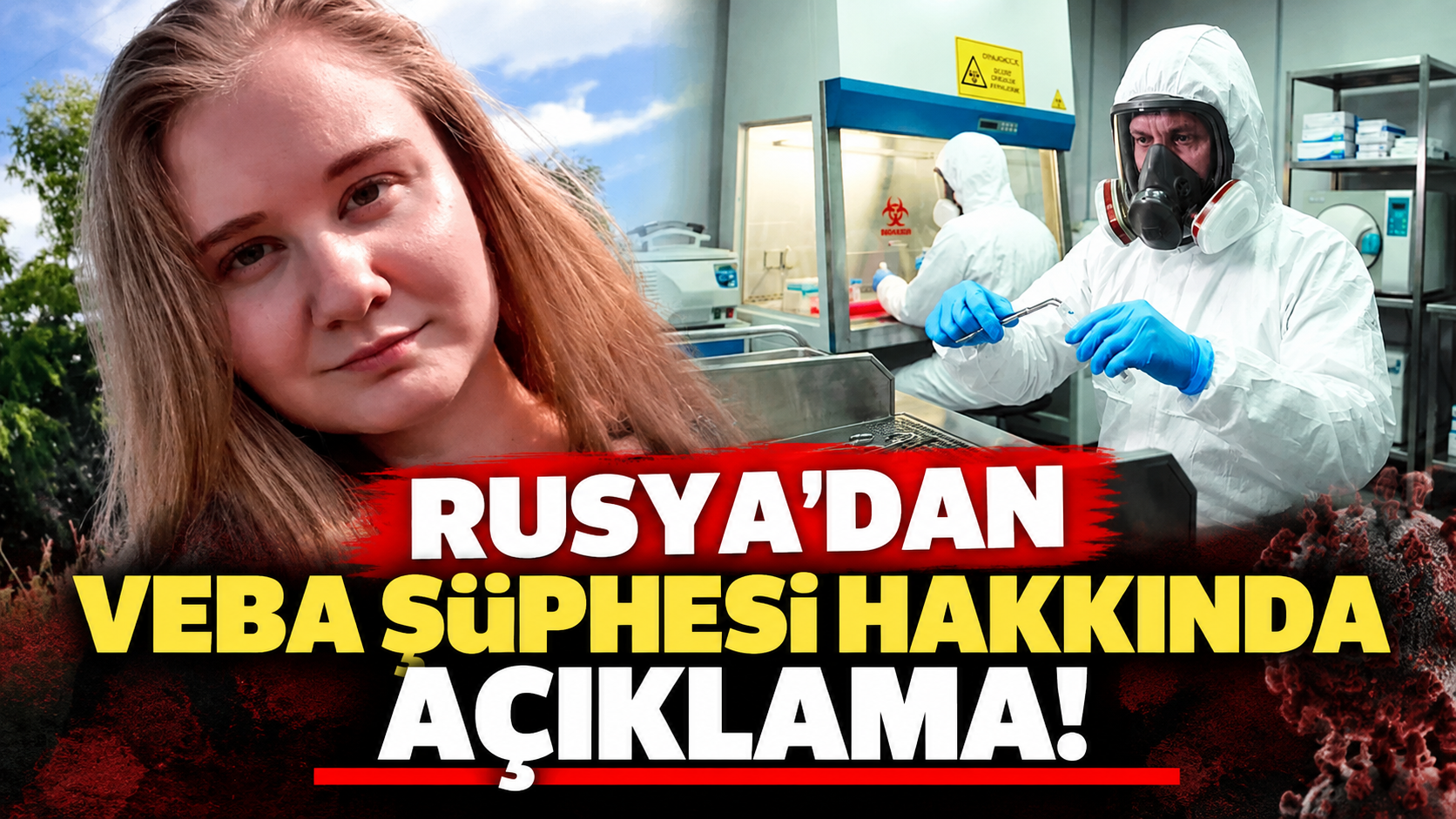 Rusya'dan veba şüphesi hakkında açıklama!