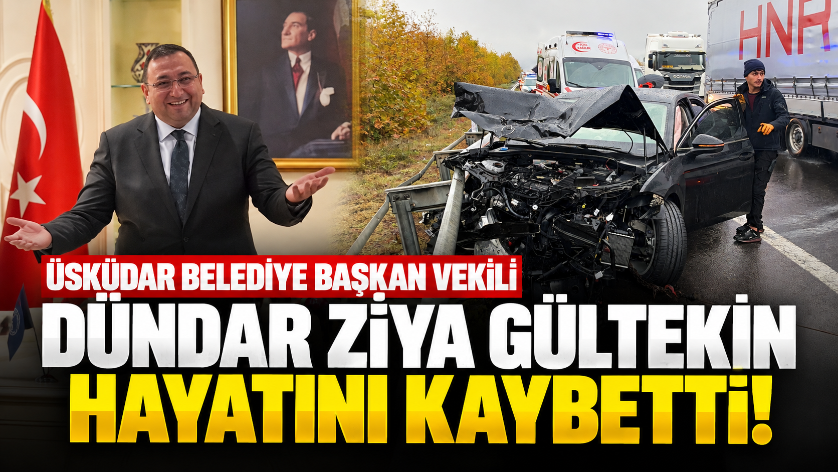Üsküdar Belediye Başkan Vekili Dündar Ziya Gültekin hayatını kaybetti