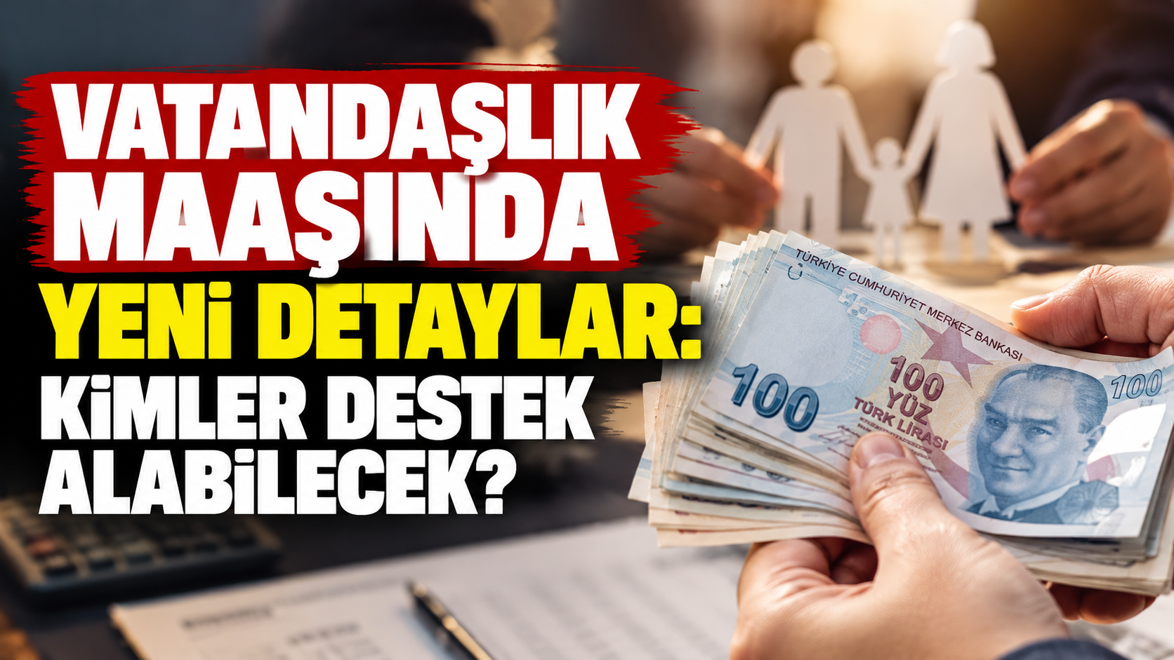 Vatandaşlık maaşında yeni detaylar: Kimler destek alabilecek?