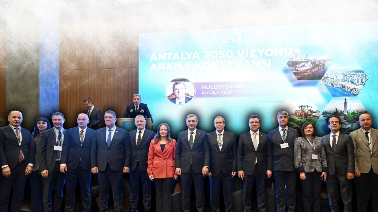 Antalya’nın 2050 yol haritası için arama konferansı başladı