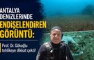 Antalya denizlerinde endişelendiren görüntü: Deniz tabanı kahverengi tabakayla kaplandı
