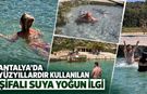 Antalya’da yüzyıllardır kullanılan şifalı suya yoğun ilgi