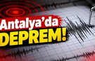 Antalya’da deprem! Avize böyle sallandı