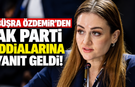 Büşra Özdemir’den AK Parti iddialarına yanıt geldi!