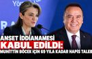 ANSET iddianamesi kabul edildi: Muhittin Böcek için 69 yıla kadar hapis talebi