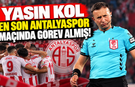 Yasin Kol en son Antalyaspor maçında görev almış!
