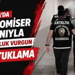 Antalya’da başkomiser yalanıyla milyonluk vurgun: 3 tutuklama
