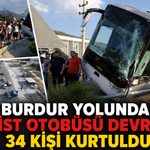 Burdur yolunda turist otobüsü devrildi: 34 kişi kurtuldu