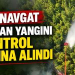 Manavgat orman yangını kontrol altına alındı