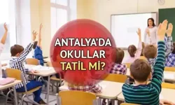 Antalya’da Yarın Okullar Tatil mi? 24 Mart 2025 - İşte Son Durum!