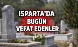 Isparta'da bugün vefat edenler - 23.02.2026