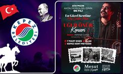 ATA’nın Antalya’ya gelişi Kepez’de konserle kutlanacak