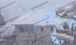 Antalya'da yüksek kesimler beyaza büründü!