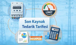 Son Kaynak Tedarik Tarifesi Nedir? Limitleri ve Hesaplama Rehberi