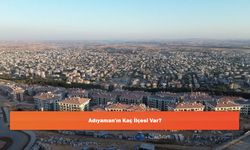 Adıyaman'ın Kaç İlçesi Var?