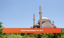 Bingöl Hangi Bölgede Yer Alır?