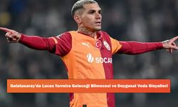 Galatasaray'da Lucas Torreira Geleceği Bilmecesi ve Duygusal Veda Sinyalleri
