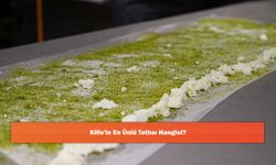 Kilis'in En Ünlü Tatlısı Hangisi?