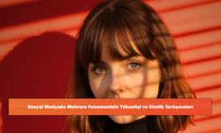 Sosyal Medyada Mebrure Fenomeninin Yükselişi ve Kimlik Tartışmaları