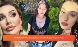 Umut Akyürek ve Kızı Arasında Yaşanan Gerilim Magazin Dünyasını Sarstı