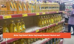 Bizim Yağ Kimin? Bizim Yağ Hangi Ülkenin? Boykot mu?