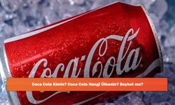 Coca Cola Kimin? Coca Cola Hangi Ülkenin? Boykot mu?