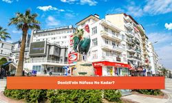 Denizli'nin Nüfusu Ne Kadar?