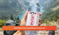 Evian Kimin? Evian Hangi Ülkenin? Boykot mu?