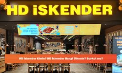 HD İskender Kimin? HD İskender Hangi Ülkenin? Boykot mu?