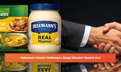 Hellmann's Kimin? Hellmann's Hangi Ülkenin? Boykot mu?