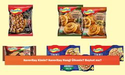 Kerevitaş Kimin? Kerevitaş Hangi Ülkenin? Boykot mu?