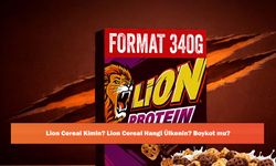 Lion Cereal Kimin? Lion Cereal Hangi Ülkenin? Boykot mu?