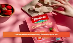 Loacker Kimin? Loacker Hangi Ülkenin? Boykot mu?