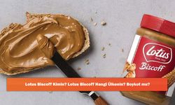 Lotus Biscoff Kimin? Lotus Biscoff Hangi Ülkenin? Boykot mu?