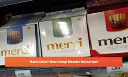Merci Kimin? Merci Hangi Ülkenin? Boykot mu?