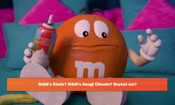 M&M's Kimin? M&M's Hangi Ülkenin? Boykot mu?
