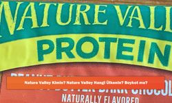Nature Valley Kimin? Nature Valley Hangi Ülkenin? Boykot mu?