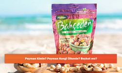 Peyman Kimin? Peyman Hangi Ülkenin? Boykot mu?