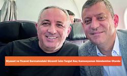 Siyaset ve Ticaret Sarmalındaki Gizemli İsim Turgut Koç Kamuoyunun Gündemine Oturdu