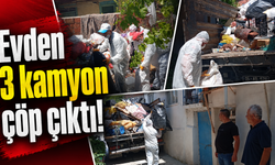 Burdur'daki çöp evden 3 kamyon atık çıkarıldı!
